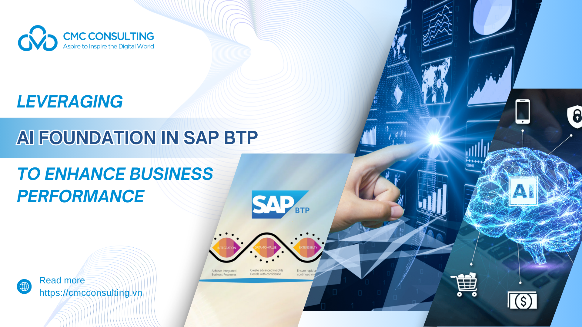 LEVERAGING AI FOUNDATION IN SAP BTP TO ENHANCE BUSINESS PERFORMANCE