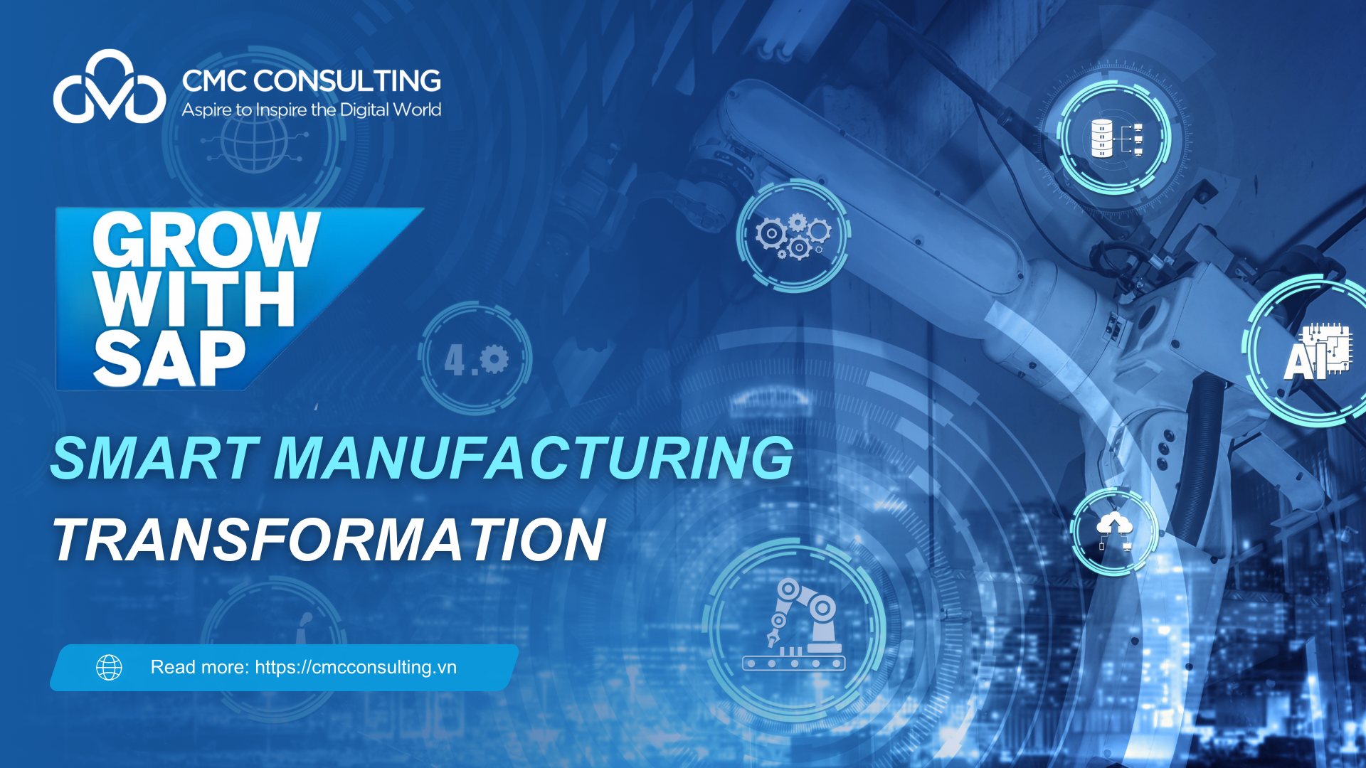 SMART MANUFACTURING TRANSFORMATION WITH GROW WITH SAP