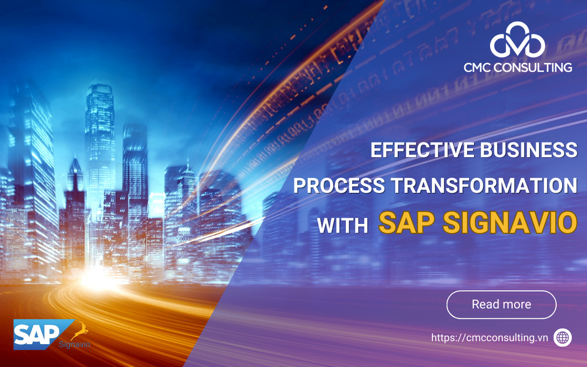 EFFECTIVE BUSINESS PROCESS TRANSFORMATION WITH SAP SIGNAVIO